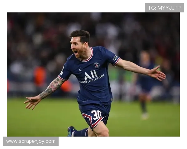 梅西脱离巴萨战术体系后的个体表现与比赛影响力评估